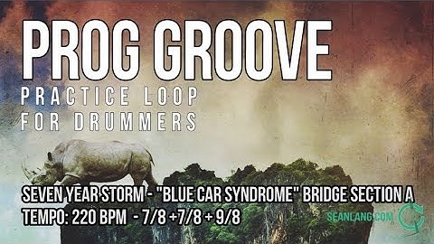 Prog Groove - Drumless Track For Drummers - "Blue Car Syndrome" (Bridge A)
