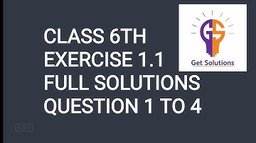 NCERT Solutions Class 6 MATHS Chapter 1: Knowing Our Numbers (Ex. 1.1)