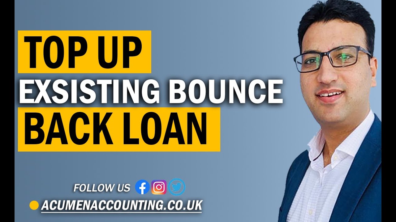 Top Up Your Existing Bounce Back Loan YouTube