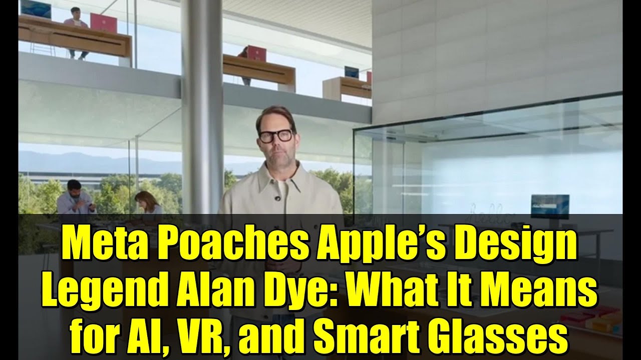 Meta Poaches Apple’s Design Legend Alan Dye: What It Means for AI, VR, and Smart Glasses