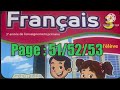كراسة اللغة الفرنسية الثالث ابتدائي الصفحة 51 52 53 المدرسة الرائدة 