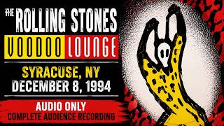 The Rolling Stones – Syracuse, NY 12/8/1994 | COMPLETE AUDIENCE AUDIO RECORDING
