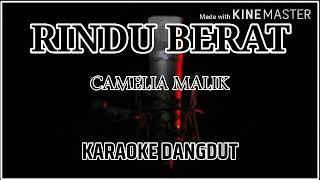 KARAOKE RINDU BERAT