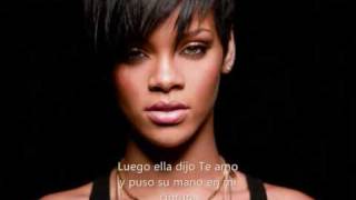Rihanna - Te Amo en español