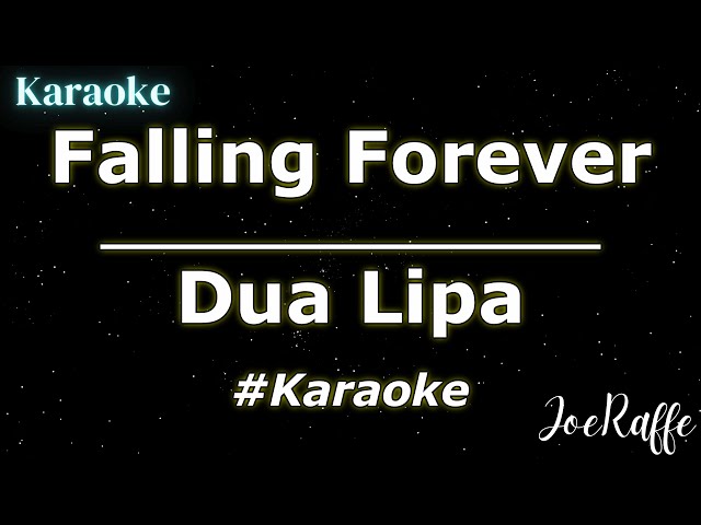 Dua Lipa - Falling Forever (Karaoke) class=
