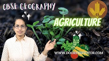 CBSE Term 1 MCQs Class 10 Geography Chapter 4: Agriculture | SST Social Studies