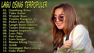 GAMBANG KIWO - TUKU KETAN - DINI KURNIA FULL ALBUM LAGU OSING BANYUWANGI TERPOPULER