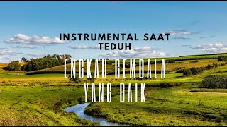 Tuhan Gembalaku Yang Baik -  Instrumental Piano Penyembahan, Musik menenangkan. Saat Teduh, Doa.