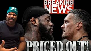 BREAKING NEWS (CONFIRMED) OLEKSANDER USYK PRICED HIMSELF OUT OF DEONTAY WILDER FIGHT 🔊🔊 Guide