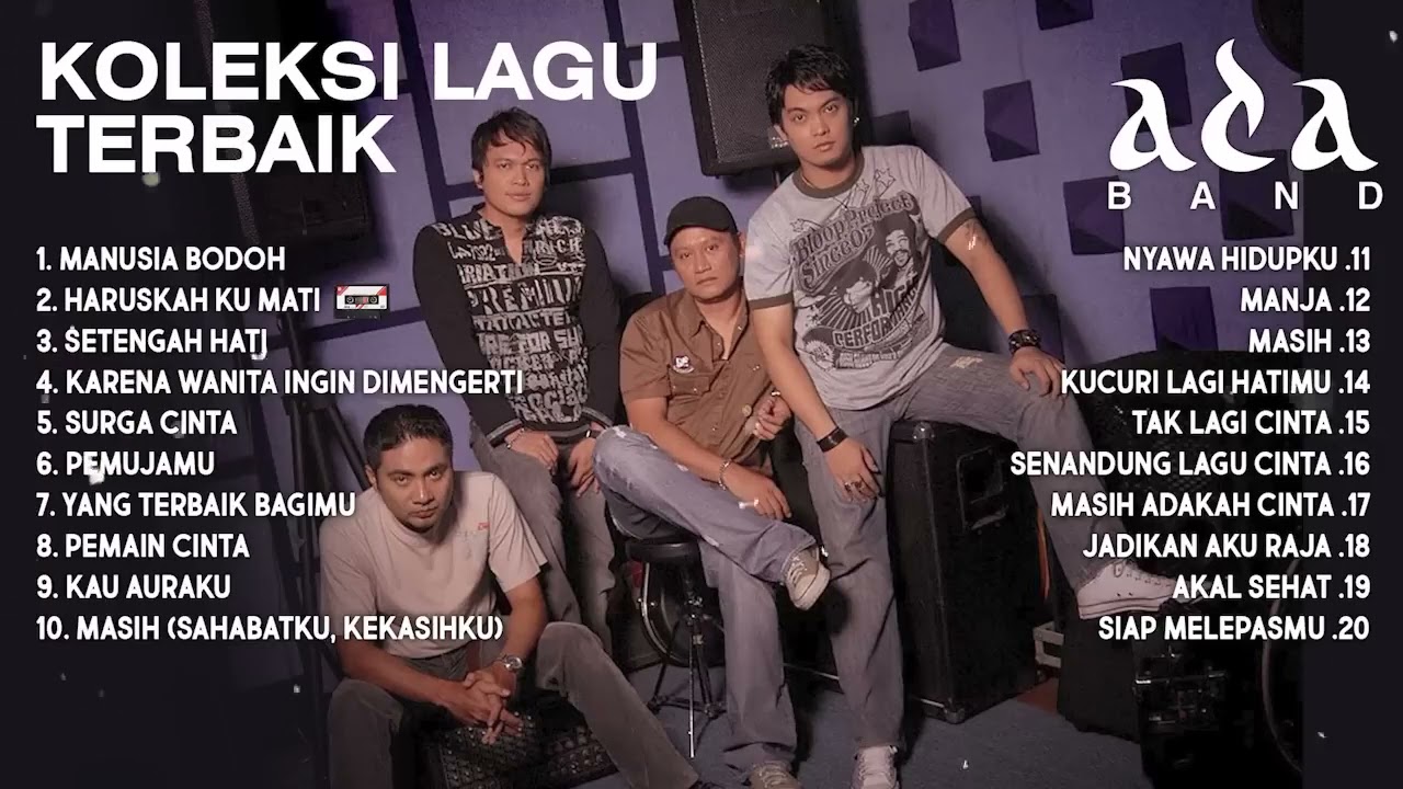 Lagu Populer ADA BAND | Koleksi Terbaik Nonstop