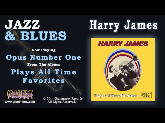Harry James - Opus Number One