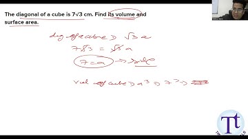 If the diagonal of a cube is 7 ROOT 3 Find its surface area and volume