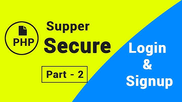PHP Tutorial | Secure Login & Signup (Part 2)