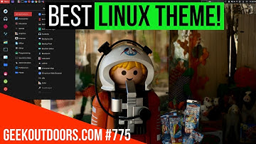 My Favorite Linux Theme! (How to Setup Linux Theme and Icons)  Geekoutdoors.com EP775