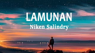 Niken Salindry - Lamunan (Lirik Lagu)