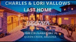 **LOOK INSIDE **CHARLES & LORI VALLOWS LAST HOME ~TOGETHER