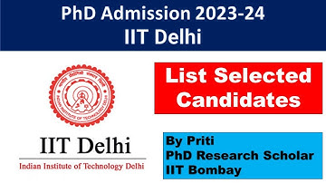IIT Delhi selected candidate list PhD Admission 2023 | PhD Admission 2023
