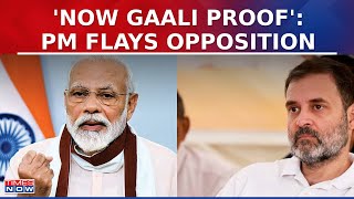 PM Modi Slams Opposition, Says 'After Being Continuously Abused I Have Become Gaali Proof' | News