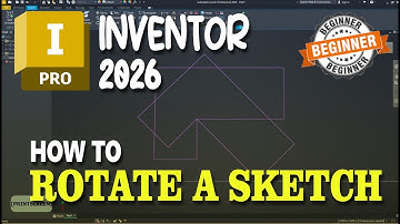 Inventor 2026 How To Rotate A Sketch