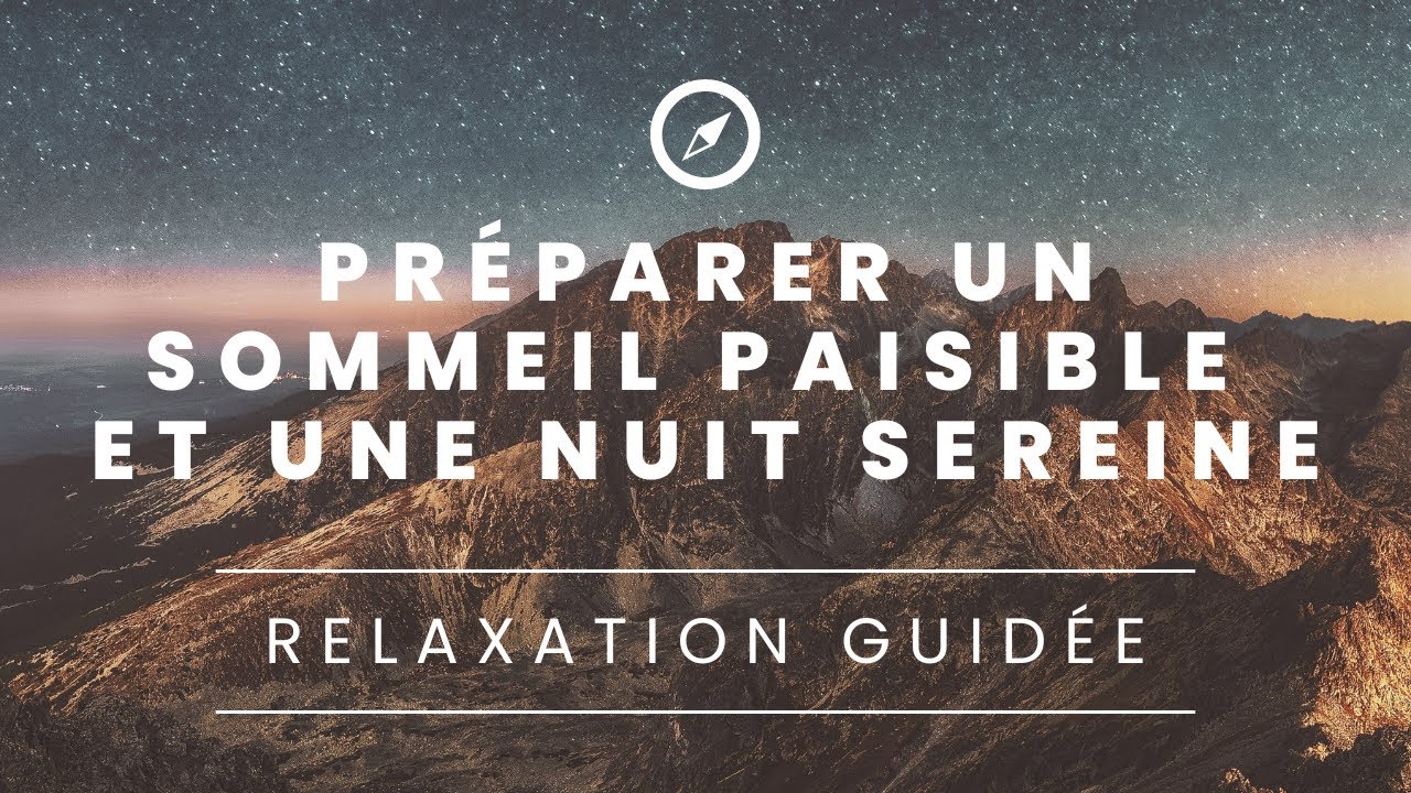 Sophrologie Relaxation Guidée | Un sommeil paisible et une nuit sereine ...