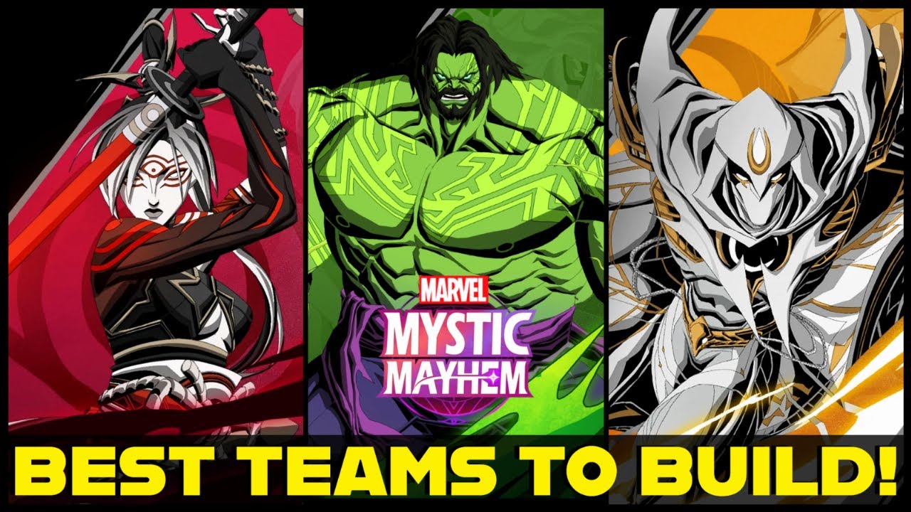 BEST TEAMS IN MARVEL MYSTIC MAYHEM!