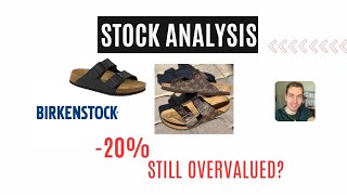 Birkenstock Stock Analysis | Down 20% Buy the Dip?
