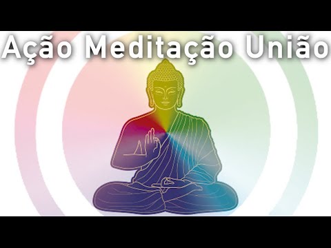Meditação Ação União #NOALSONGS