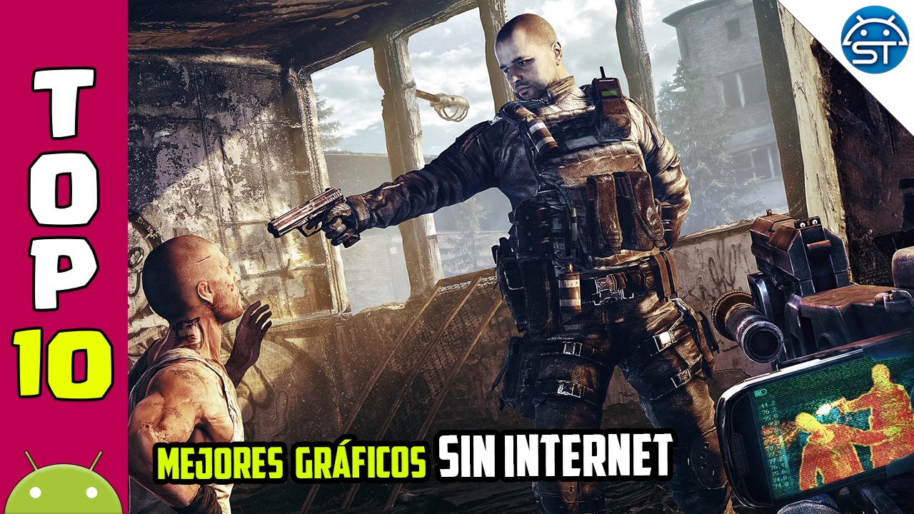 TOP 10 Juegos Android con Mejores Gráficos SIN INTERNET 2017