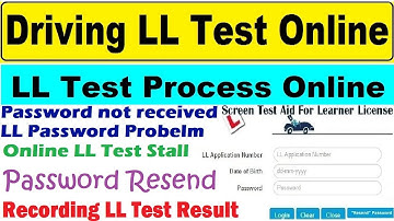 ll test online : ll test password not received : ll test password resend : ll test problem