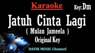 Jatuh Cinta Lagi (Karaoke) Mulan Jameela Nada asli/ Original Key Dm