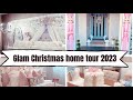 Glam christmas home tour 2023  music only  chellesglamhome