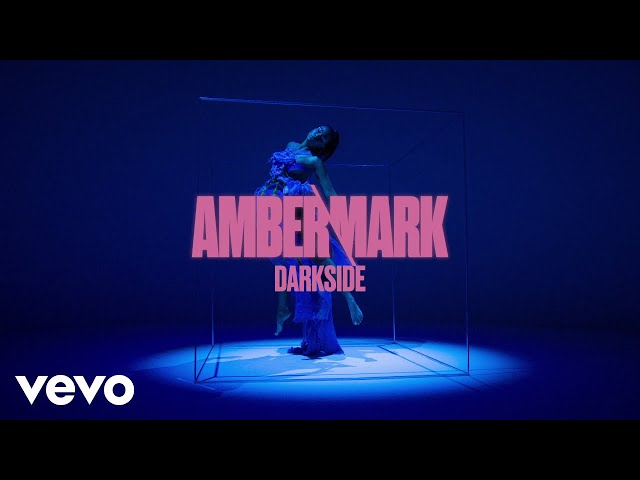 Amber Mark - Darkside