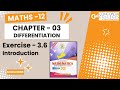 Exercise 3.6 Introduction ll Class 12 ll Chapter 3 ll Differentiation
