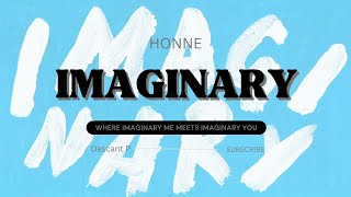 แปลไทย / Lyrics | HONNE - Imaginary