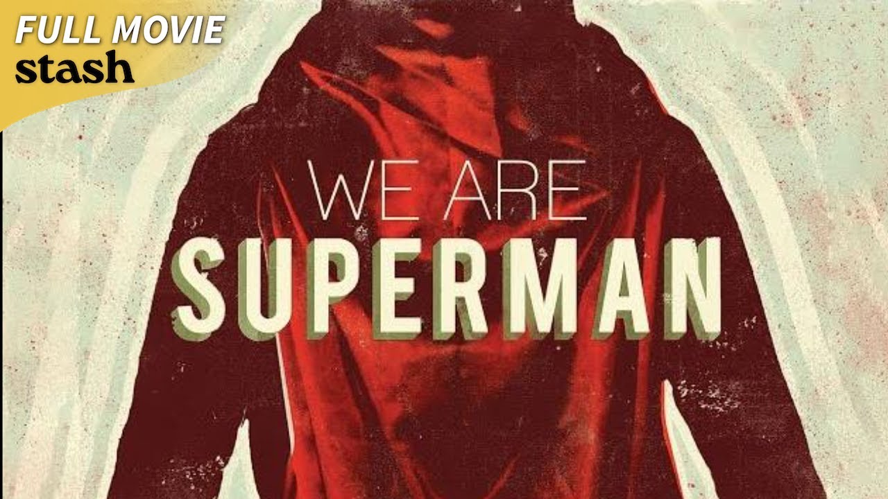 We Are Superman | Advocacy Documentary | Full Movie (2024)