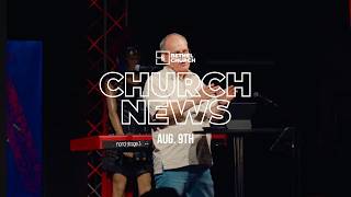 Church News Aug 9th