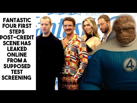 Fantastic Four First Steps Post-credit Scene Has Leaked Online From a