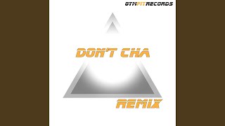 Don't Cha (DJ 90210 Remix)