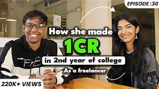 She made 1 Cr in 2nd year of her College as a freelancer  But how ? | Shreya Pattar | Freelancing