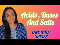 ACIDS BASES AND SALTS |ONE CHAPTER IN ONE HOUR| KAVYA BHATT