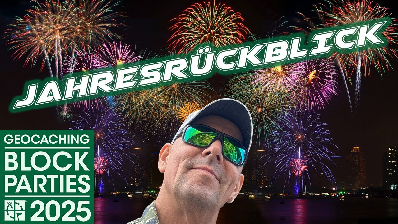 Jahresrückblick 🎆 Geocaching Blockparties 2025