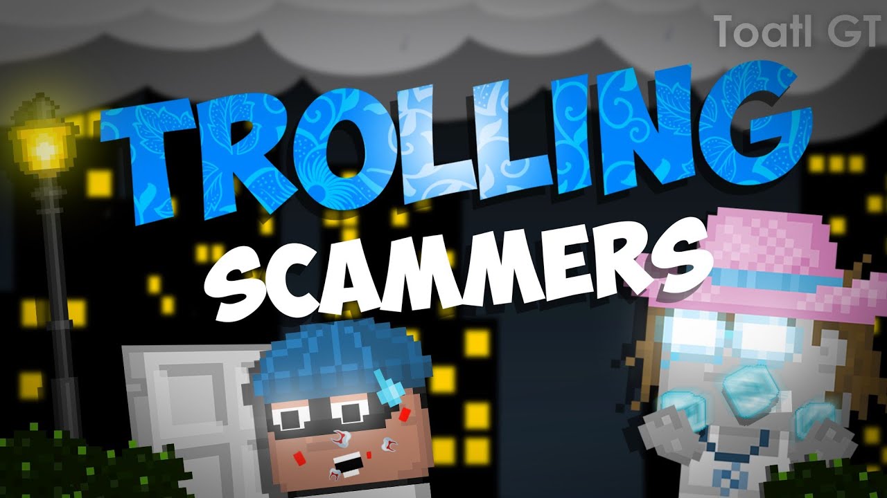 GROWTOPIA TROLLING SCAMMERS! VERY FUNNY XD