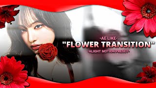 VIRAL FLOWER TRANSITION PRESET (QR, XML, AM LINK)