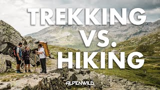 What's the Difference Between Hiking and Trekking?