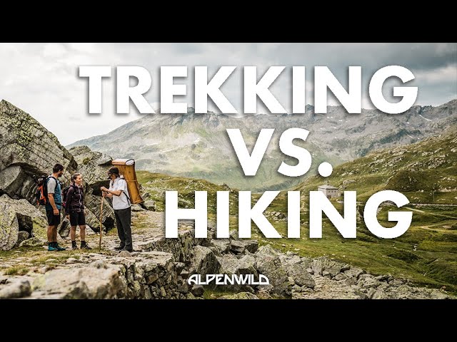 paradijs patrouille Om te mediteren What's the Difference Between Hiking and Trekking? - YouTube