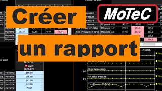 Motec : Comment créer un rapport (sur les pneus)