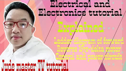 Explained forward reverse wye delta control and power circuit diagram/Jude master TV tutorial