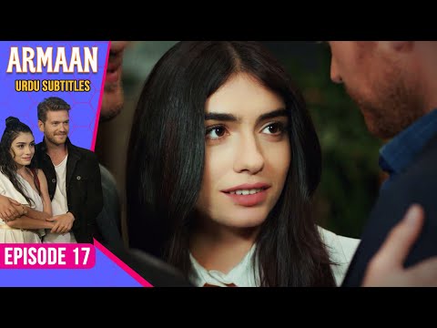 @armaan-yukseksosyete  - Episode 17 (Urdu Subtitles)