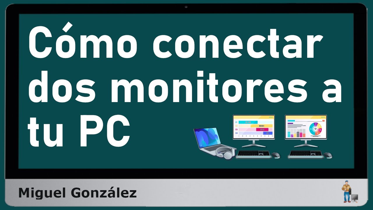 Cómo conectar dos pantallas o monitores a un PC: 4 pasos · El Corte Inglés