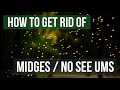 How to Get Rid of Midges (Biting Midges/No See Ums)